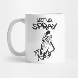 Let Us Spray Graffiti Spray Paint Mug